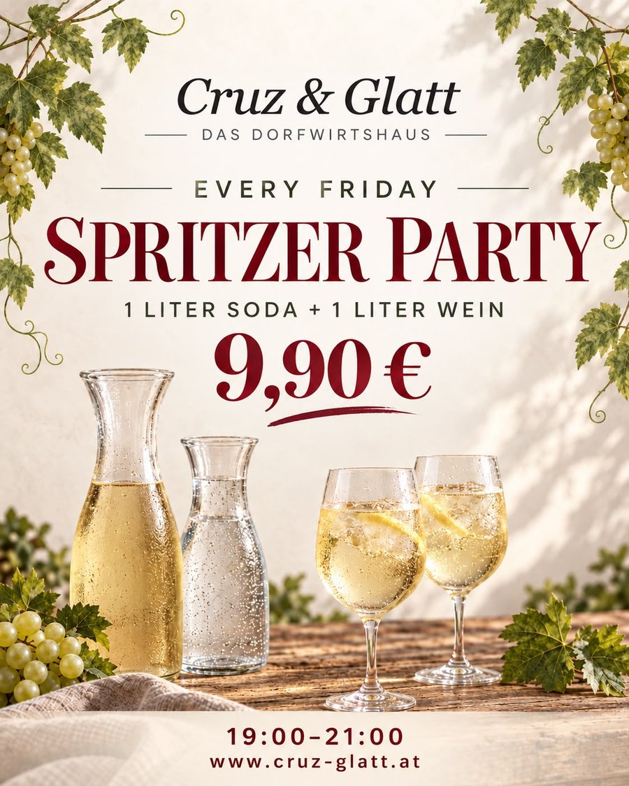 Spritzer-Party jeden Freitag bei Cruz & Glatt, 19 bis 21 Uhr: 1 Liter Hauswein und 1 Liter Soda um 9,90 Euro